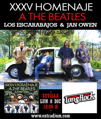 XXXV Homenaje a The Beatles: Los Escarabajos en Sevilla