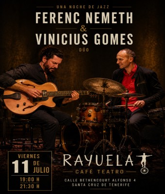 Ferenc Nemeth & Vinicius Gomes Dúo, en el Café Teatro Rayuela en Santa Cruz de Tenerife