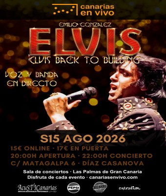 ANIVERSARIO ELVIS EN CANARIAS EN VIVO - CONCIERTO EN LAS PALMAS en Palmas, Las
