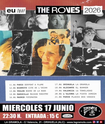 THE ROVES en LA GRAMOLA en Alicante/Alacant