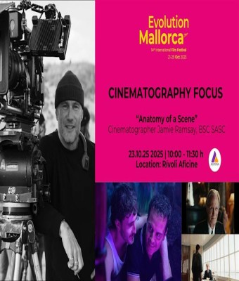 Masterclass: “Anatomy of a Scene” with DP Jamie Ramsay en Palma