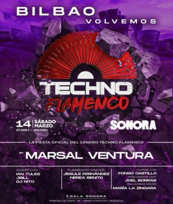 TECHNO FLAMENCO SONORA BILBAO | 14 DE MARZO en Bizkaia