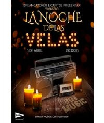 La Noche de las Velas, Tributo Música de los 80 en Madrid - Teatro - Cine Capitol