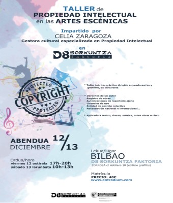 TALLER DE PROPIEDAD INTELECTUAL EN LAS ARTES ESCÉNICAS - ABENDUAK 12/13 DICIEMBRE en Bizkaia
