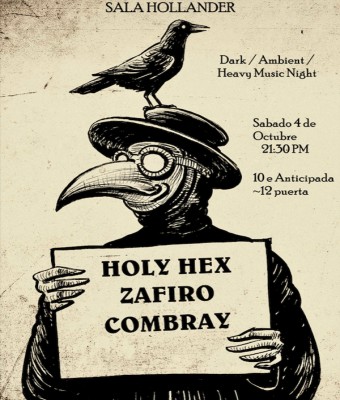 HOLY HEX + ZAFIRO + COMBRAY en Sevilla