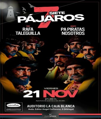 Rafa Taleguilla y Pa Piratas Nosotros el 21 de noviembre de 2025 en Málaga