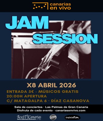 JAM SESSION EN CANARIAS EN VIVO - CONCIERTO EN LAS PALMAS en Palmas, Las