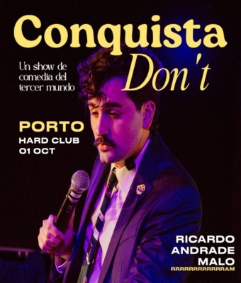 RRRRRAM | CONQUISTADON'T - Un show de comedia del tercer mundo · PORTO