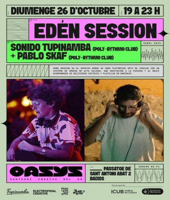 sonido tupinamba + pablo skaf en OASYS (EDEN SESSION) en Barcelona