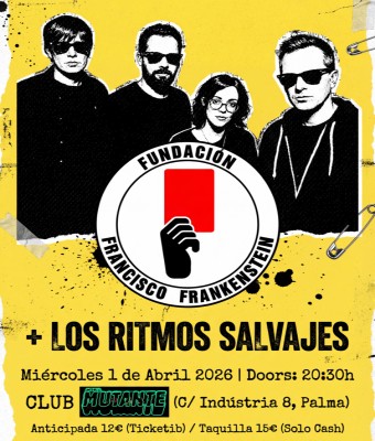 FUNDACIÓN FRANCISCO FRANKENSTEIN en CLUB MUTANTE (Palma) en Balears, Illes