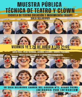 Técnica de teatro y clown, muestra pública de la escuela de teatro Delirious en Balears, Illes