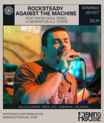 "Rocksteady Against The Machine" feat Payoh Soul Rebel & Newentun All Stars en Valencia/València