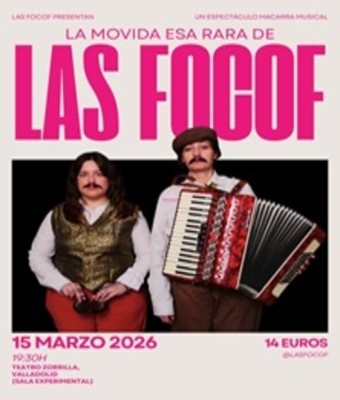 La movida esa rara de Las Focof en VALLADOLID
