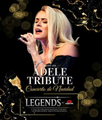 Legends by Kiss FM - Adele Tribute en Madrid
