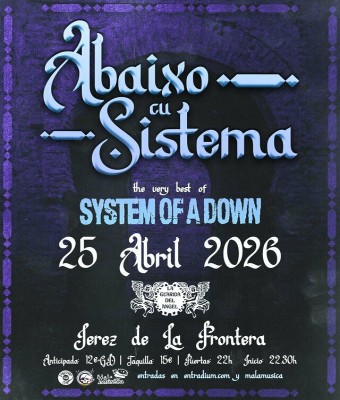 ABAIXO CU SISTEMA - TRIBUTO A SYSTEM OF A DOWN en Jerez en Cádiz