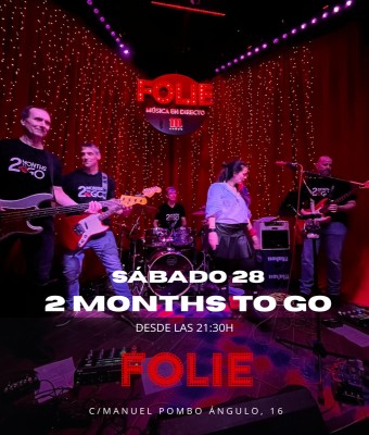 2 Months To gO en Madrid