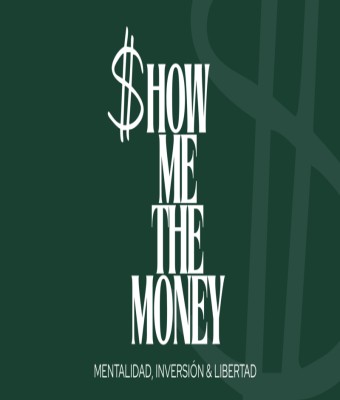 SHOW ME THE MONEY en Madrid