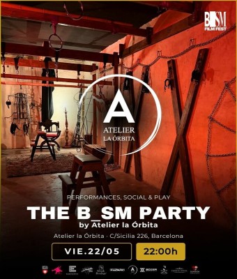 The BDSM Party by Atelier la Órbita - BDSM Film Fest'26 en Barcelona