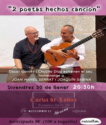 2 Poetas hechos Canción (Homenaje a Serrat & Sabina) en Barcelona