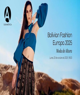 Bolivian Fashion Europa 2025 – Moda de Altura en Madrid