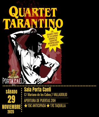 Quartet Tarantino en Porta Caeli - Valladolid