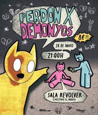 DEMONYOS + PERDÓN (MURCIA)