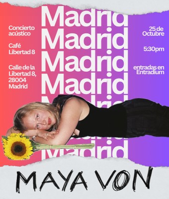 Maya Von Acústico en Madrid