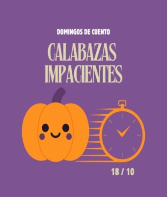 Domingos de Cuento: Calabazas impacientes en Segovia
