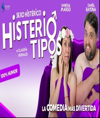 Histeriotipos - Sexo histerico - 100% Humor para parejas en Barcelona