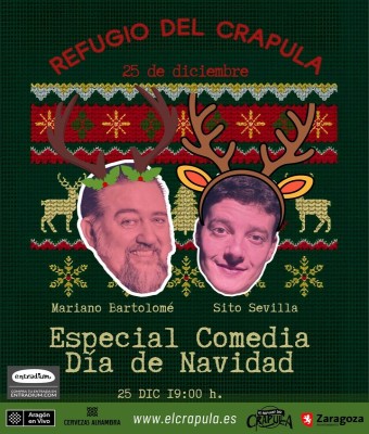 ESPECIAL DIA DE NAVIDAD CON SITO SEVILLA Y MARIANO BARTOLOME en Zaragoza