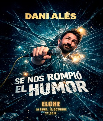 DANI ALÉS "SE NOS ROMPIÓ EL HUMOR" en Alicante/Alacant