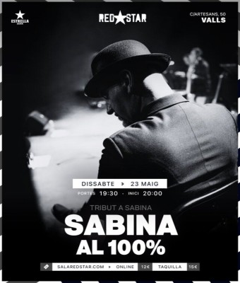 Sabina al 100% (Tribut a Sabina) - 23 MAIG @ RedStar (Valls) en Tarragona