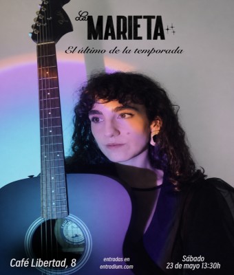 La Marieta - El último de la temporada en Madrid