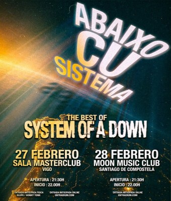 Abaixo Cu Sistema - System of a Down en Vigo en Pontevedra