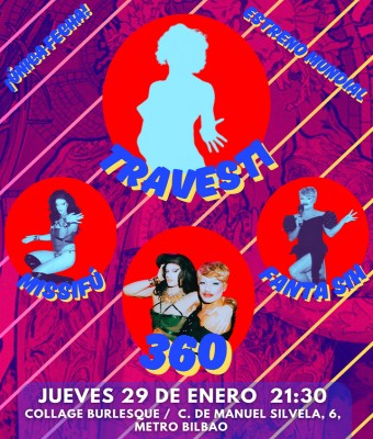 Travesti 360 en Madrid