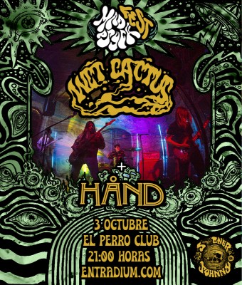 Wet Cactus y Hand en El Perro Club Madrid