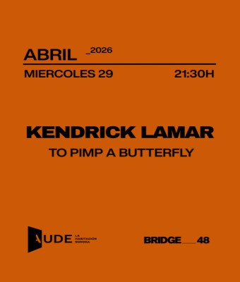 Kendrick Lamar, To Pimp a Butterfly · AUDE Listenig Session en Barcelona