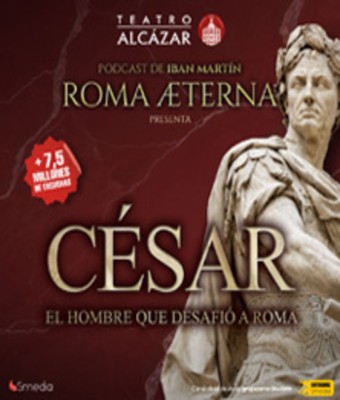 Roma Aeterna presenta: "César,el hombre que desafió a Roma" en MADRID