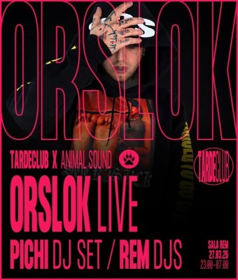Tardeclub x Animal Sound: Orslok Live en Murcia