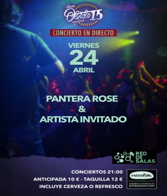 Pantera Rose & artista invitado en Madrid