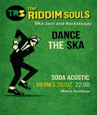 Compra con tarjeta The Riddim Souls - Dance The Ska en Barcelona