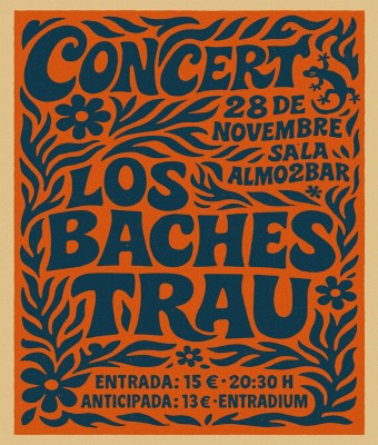 LOS BACHES/TRAU en Barcelona