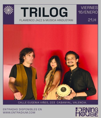  TRILOG (Flamenco Jazz & Música Hindustani) en Valencia/València