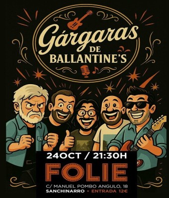 GÁRGARAS DE BALLANTINES EN CONCIERTO en Madrid