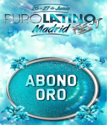 Puro Latino Fest - Abono Oro en Madrid