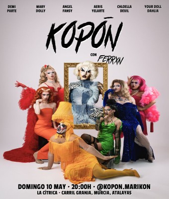 Kopón Marikón. Final de temporada. en Murcia