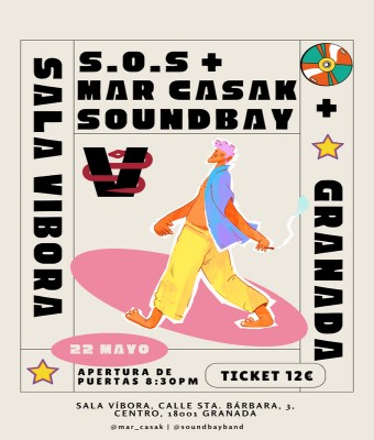 Mar Casak + S.O.S + Soundbay en la Víbora  en Granada