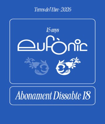 Abonament dissabte 18 Eufònic 2026 en Tarragona