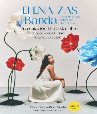 ELENA ZAS y BANDA - SALA GARUFA - 4 OCTUBRE - 22:30H en Coruña, A