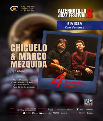 Alternatilla Jazz Fest 25 - Chicuelo & Marco Mezquida - Eivissa en Balears, Illes